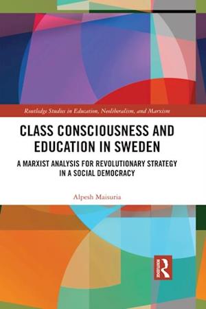 Class Consciousness and Education in Sweden