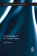 Genealogy of the Torture Taboo