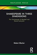 Shakespeare in Three Dimensions