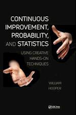 Continuous Improvement, Probability, and Statistics