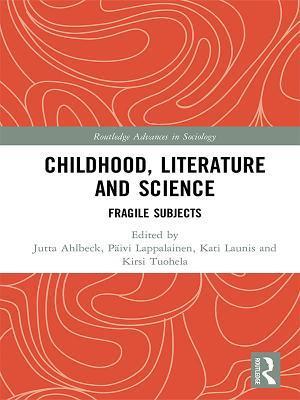 Childhood, Literature and Science