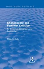 Routledge Revivals: Shakespeare and Feminist Criticism (1991)