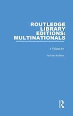 Routledge Library Editions: Multinationals
