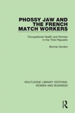 Phossy Jaw and the French Match Workers