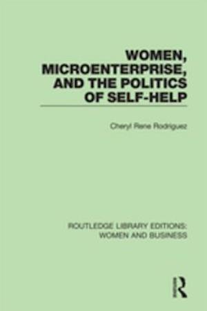 Women, Microenterprise, and the Politics of Self-Help