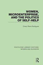 Women, Microenterprise, and the Politics of Self-Help