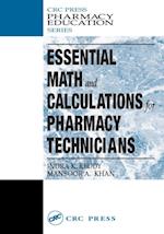 Essential Math and Calculations for Pharmacy Technicians