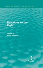 Routledge Revivals: Reactions to the Right (1990)