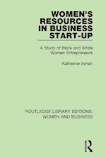Women''s Resources in Business Start-Up