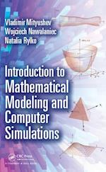Introduction to Mathematical Modeling and Computer Simulations