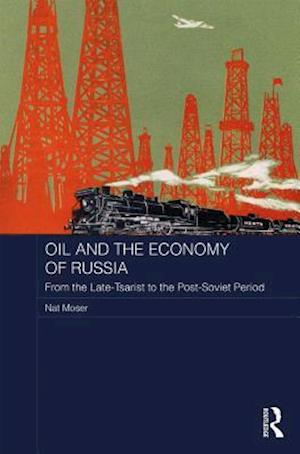 Oil and the Economy of Russia