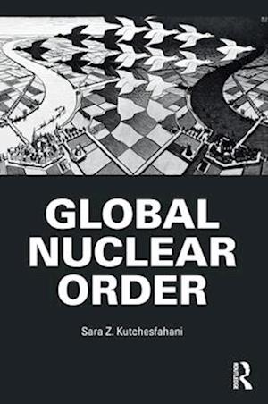 Global Nuclear Order