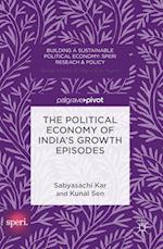 Political Economy of India's Growth Episodes