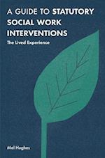 Guide to Statutory Social Work Interventions