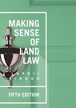 Making Sense of Land Law