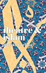 Theatre and Islam
