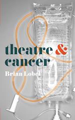 Theatre and Cancer