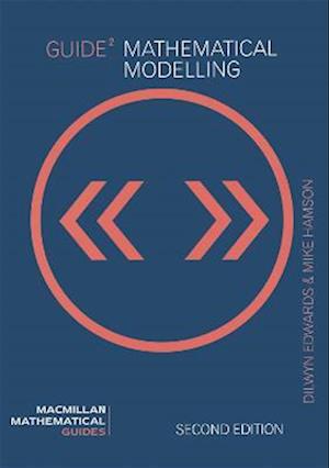 Guide to Mathematical Modelling