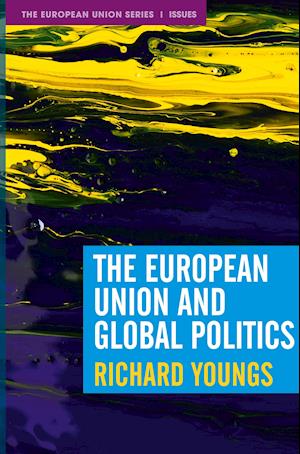 The European Union and Global Politics