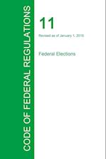 Code of Federal Regulations Title 11, Volume 1, January 1, 2015