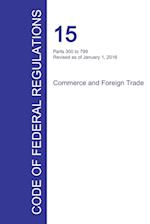 Code of Federal Regulations Title 15, Volume 2, January 1, 2016