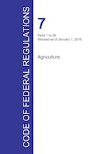Code of Federal Regulations Title 7, Volume 1, January 1, 2016