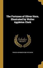FORTUNES OF OLIVER HORN ILLUS