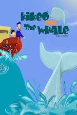 Kikeo and The Whale .  Ocean Conservation Children Book . Bedtime Story for Kids .