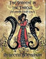 Serpent In the Throat, and Other Pagan Tales (Epub)