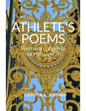 Athlete's Poems Poems of Congenial Sportsmanship