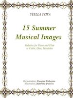 15 Summer Musical Images Melodies for Piano & Flute or Violin, Oboe, Mandolin