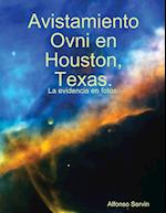 Avistamiento Ovni en Houston, Texas.