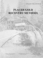 Placer Gold Recovery Methods - Special Publication 87