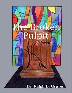 Broken Pulpit