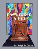 Broken Pulpit