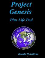 Project Genesis Plus Life Pod