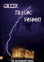 Greek Tragic Vision 