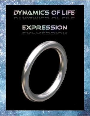 Dynamics of Life Expression