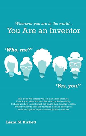 Wherever You Are in the World You Are an Inventor