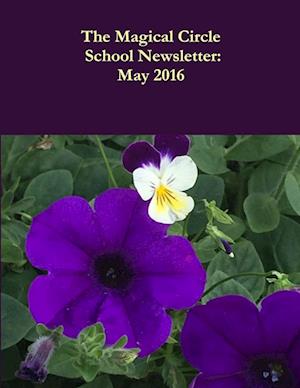 The Magical Circle School Newsletter