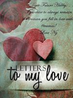 Letters to my Love