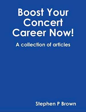 Boost Your Concert Career Now!