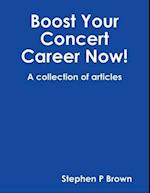 Boost Your Concert Career Now!