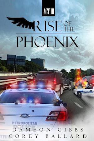 Rise of the Phoenix