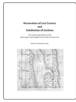 Restoration of Lost Corners and Subdivision of Sections