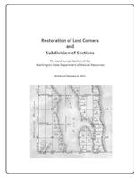 Restoration of Lost Corners and Subdivision of Sections