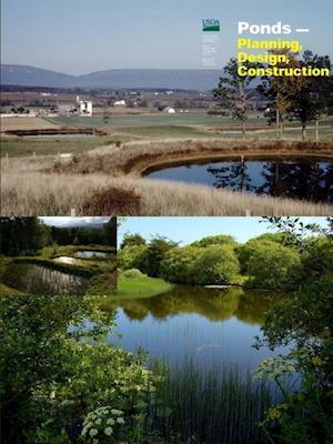 Ponds - Planning, Design, Construction (Agriculture Handbook 590)