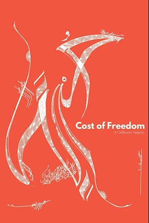 Cost of Freedom