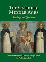 The Catholic Middle Ages