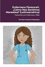 Enfermera Florence®, ¿Cómo Nos Sentimos Mareados? (Latinoamérica)